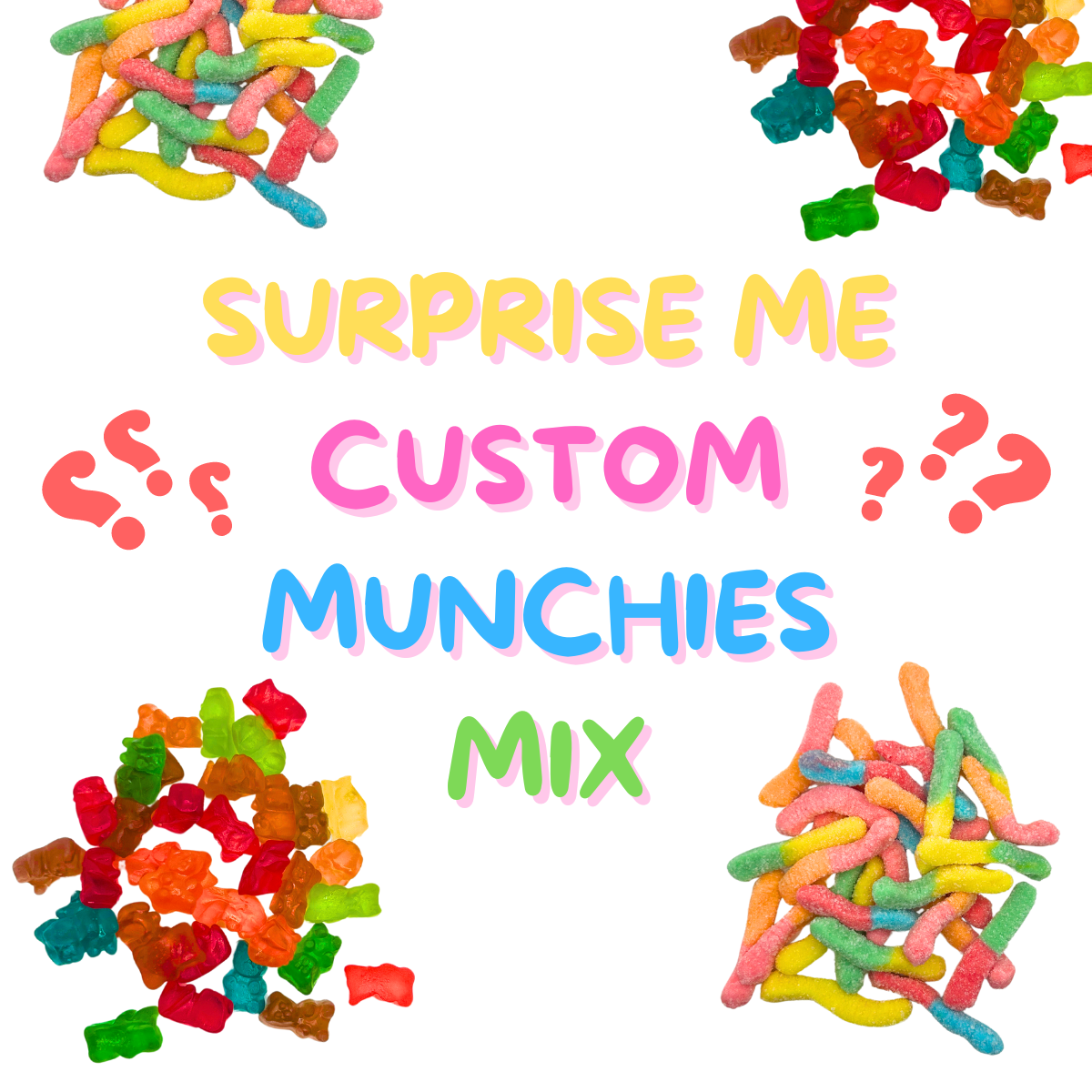 CUSTOM MUNCHIES MIX WITH CHAMOY